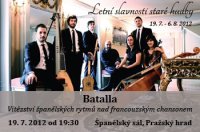 obrázek k akci Letní slavnosti staré hudby 2012 - Batalla