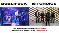 obrázek k akci Sex, Drugs, Rock N'Roll: 1st Choice + Bublifuck v Rock Café
